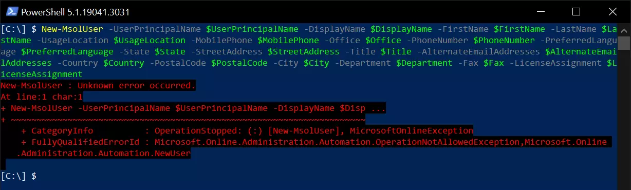 New-MsolUser : Unknown error occurred.